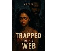 Trapped In His Web