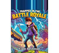 Trapped in the Battle Royale