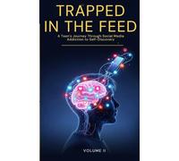 Trapped in the Feed: A Teen’s Journey Through Social Media Addiction to Self-Discovery