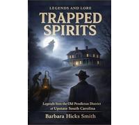 Trapped Spirits: Legends and Lore