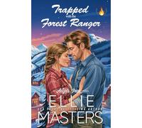 Trapped with the Forest Ranger: 5