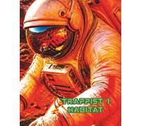 TRAPPIST 1 HABITAT: A space adventure colouring book. Space colonisation.