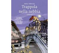 Trappola nella nebbia