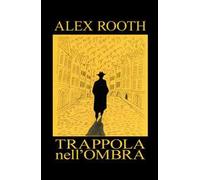 Trappola nell'ombra