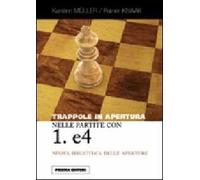 Trappole in apertura nelle partite con 1. e4