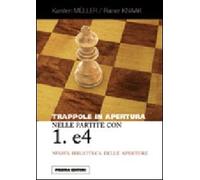 Trappole in apertura nelle partite con 1. e4