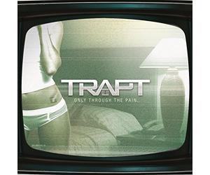 Trapt - Only Through The Pain