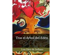 Tras el Árbol del Edén