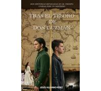 TRAS EL TESORO DE DON GUZMÁN: Una aventura en Madrid