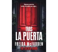 Tras la puerta / The Locked Door