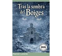 Tras la sombra del Boiges