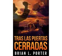 Tras Las Puertas Cerradas