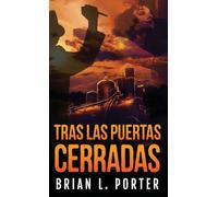 Tras Las Puertas Cerradas