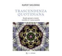 LIBRO TRASCENDENZA QUOTIDIANA - RUPERT SHELDRAKE