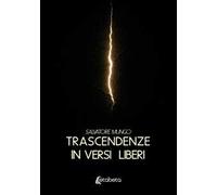 Trascendenze in versi liberi