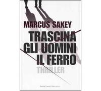 Trascina gli uomini il ferro