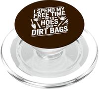 Trascorro il mio tempo libero con zappe e sacchi di sporco Umorismo nel giardinaggio PopSockets PopGrip per MagSafe