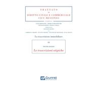 Trascrizione immobiliare 3 - le trascrizioni atipiche: Vol. 3