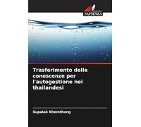 Trasferimento delle conoscenze per l'autogestione nei thailandesi