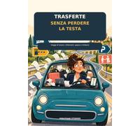 Trasferte senza perdere la testa: Registro pratico per viaggi di lavoro, chilometri, spese e rimborsi