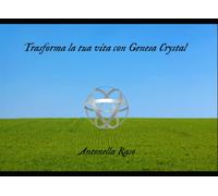 Trasforma la tua vita con Genesa Crystal