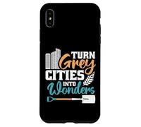 Trasforma Le Città Grigie In Meraviglie Custodia per iPhone XS Max