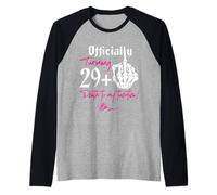Trasformando Ufficialmente la Morte di 29+1 Anni al Mio Trentesimo Compleanno dei Miei Vent Anni Maglia con Maniche Raglan