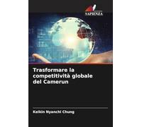 Trasformare la competitività globale del Camerun