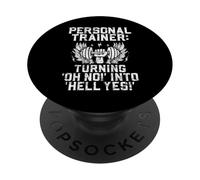 Trasformare Oh No in un inferno Sì Personal Trainer PopSockets PopGrip Adesivo
