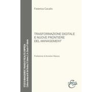 Trasformazione digitale e nuove frontiere del management