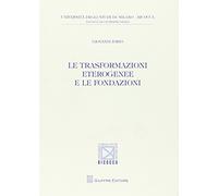 Trasformazioni eterogenee fondazioni