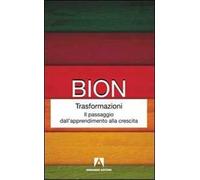 Trasformazioni. Il passaggio dall'apprendimento alla crescita