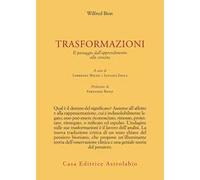 Trasformazioni. Il passaggio dall'apprendimento alla crescita