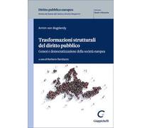 Trasformazioni strutturali del diritto pubblico. Genesi e democratizzazione della società europea