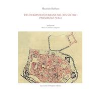 Trasformazioni urbane nel XIX secolo. Paradigma Nola