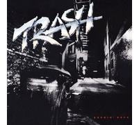 Trash - Burnin'Rock
