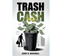 Trash Cash: How to start a Valet Trash Business