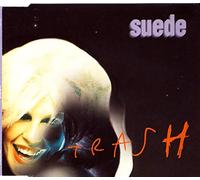 Trash [Single-CD] by Suede