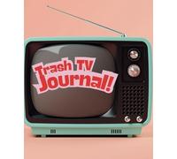 Trash Talk: Dein persönliches Trash-TV-Journal: Mit vielen lustigen Fragen, Reflexionsfläche und Platz zum Ausfüllen