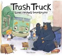 Max Keane Trash Truck: Donny & Walter's Surprising Day (Copertina rigida)