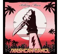 TRASHCAN DANCE - KILLING MOON - CD - F72z