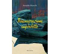 Trasmigrazioni imperfette