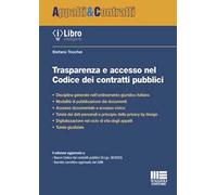 Trasparenza e accesso nel Codice dei contratti pubblici