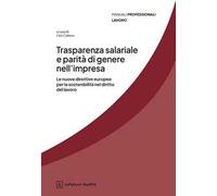 Trasparenza salariale e parità di genere nell'impresa