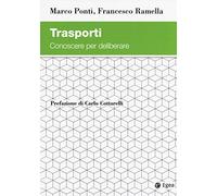 Trasporti. Conoscere per deliberare