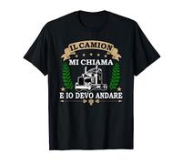 Trasporto Il Camion Mi Chiama E Io Devo Andare Camionista Maglietta