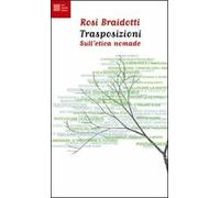 Trasposizioni. Sull'etica nomade