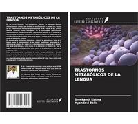 TRASTORNOS METABÓLICOS DE LA LENGUA