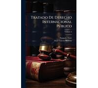 Tratado De Derecho Internacional Pðblico