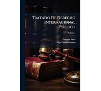 Tratado De Derecho Internacional Pðblico